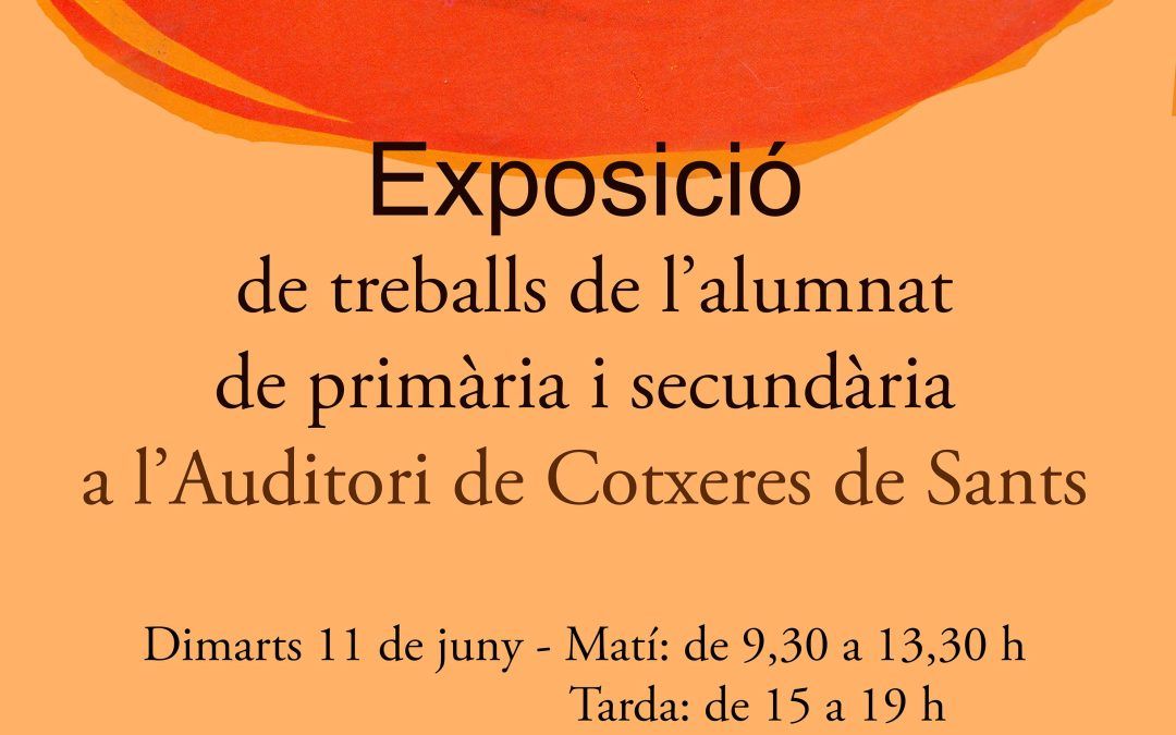 Exposició de treballs escolars sobre Canvi climàtic, migracions i justícia global