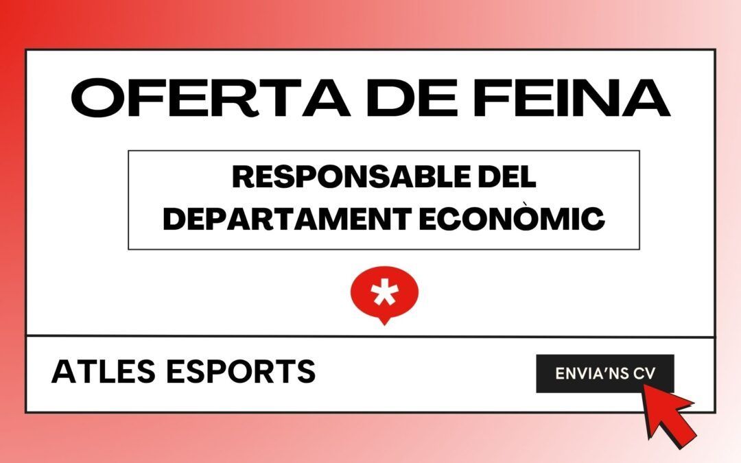 Vacant: Responsable del Departament Econòmic