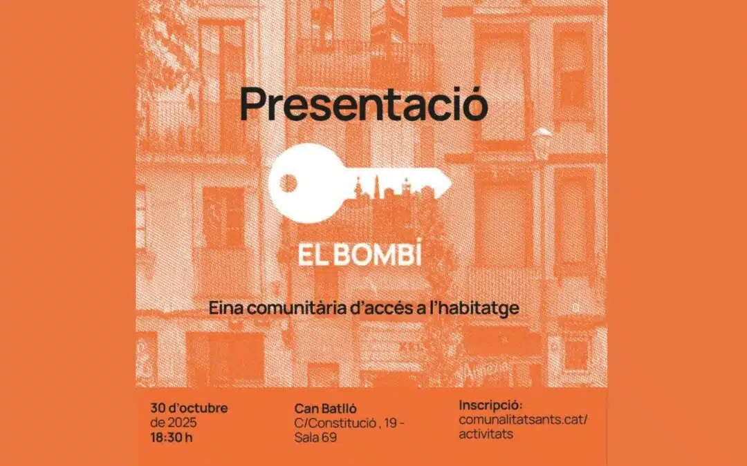 Presentem el Bombí, una eina comunitària d’accés a l’habitatge
